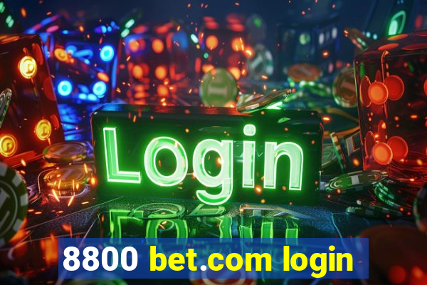 8800 bet.com login